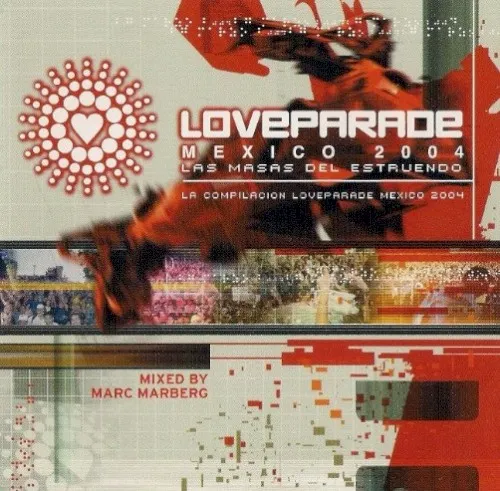 Love Parade México / Las Masas Del Estruendo