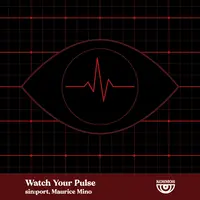 Watch Your Pulse