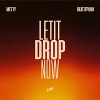 Let It Drop Now