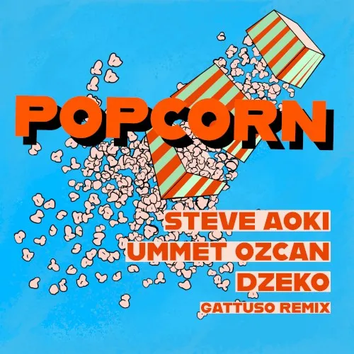 Popcorn - GATTÜSO Remix